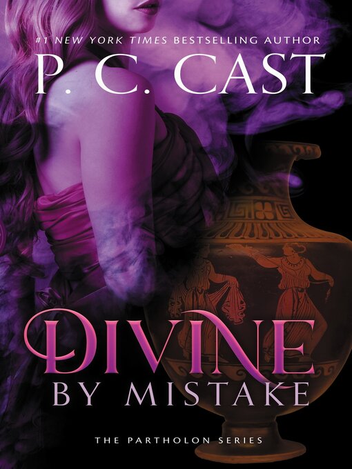 Title details for Divine by Mistake by P. C. Cast - Available